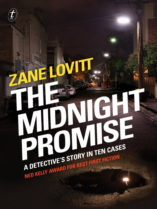 Title details for The Midnight Promise: a Detective's Story in Ten Cases by Zane Lovitt - Available